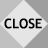 CLOSE